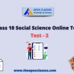 Class 10 Social Science Test – 2