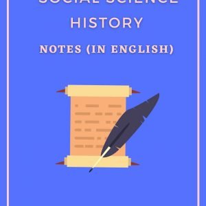 CTET Social Science – History Notes (In English )