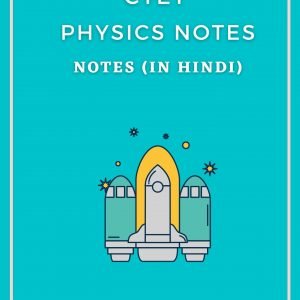 CTET Physics Notes In Hindi