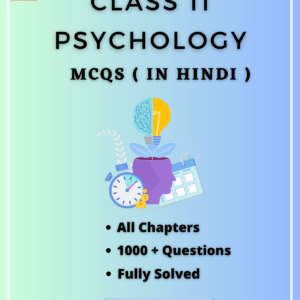 NCERT Class 11 Psychology MCQs all Chapters in Hindi PDF