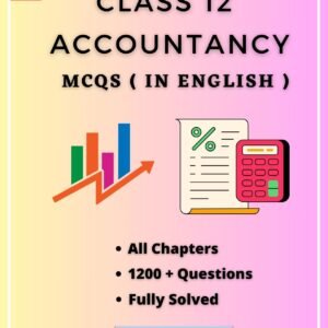 Class 12 Accountancy All Chapter MCQs In English PDF