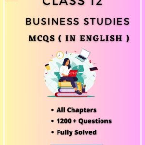 Class 12 Business Studies MCQs All Chapters in English