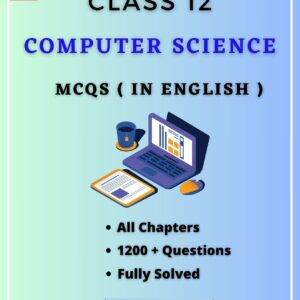 Class 12 Computer Science MCQs In English PDF